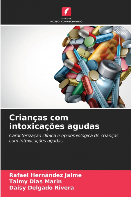 Crianças com intoxicações agudas