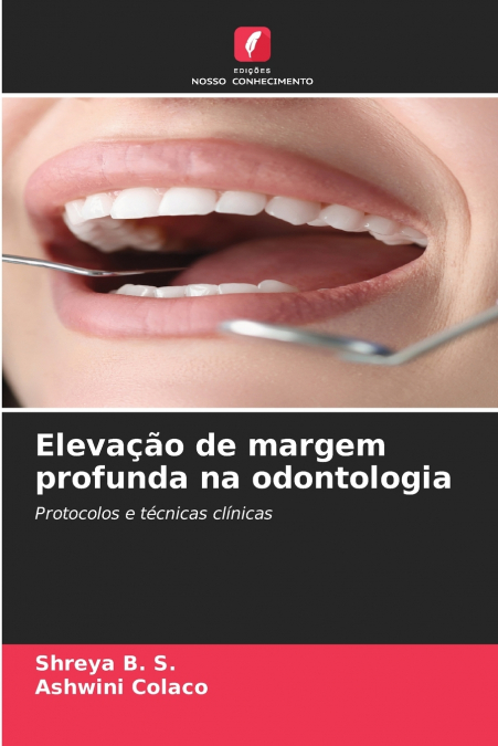 Elevação de margem profunda na odontologia