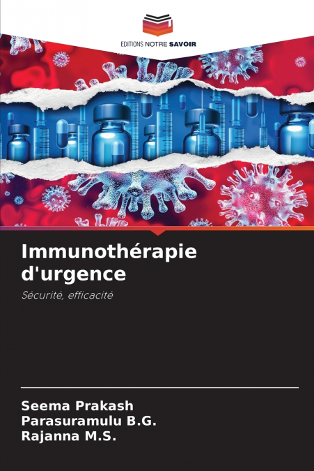 Immunothérapie d’urgence