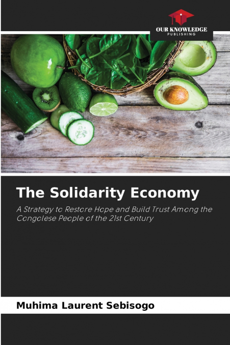 The Solidarity Economy