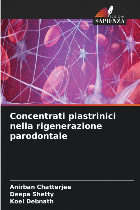 Concentrati piastrinici nella rigenerazione parodontale