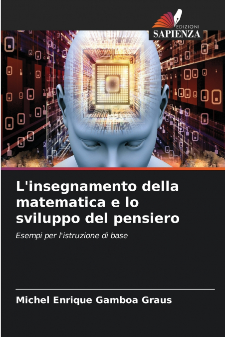 L’insegnamento della matematica e lo sviluppo del pensiero