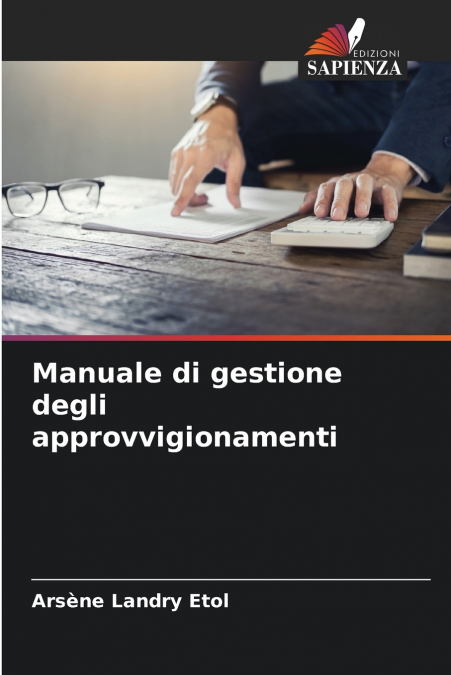 Manuale di gestione degli approvvigionamenti