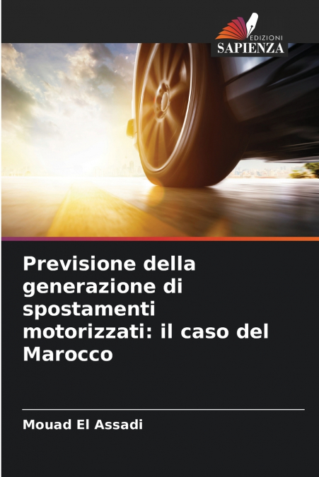 Previsione della generazione di spostamenti motorizzati