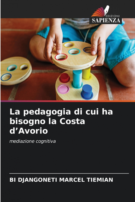 La pedagogia di cui ha bisogno la Costa d’Avorio