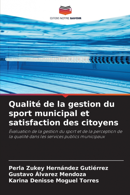 Qualité de la gestion du sport municipal et satisfaction des citoyens
