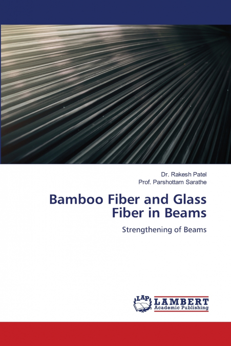 Bamboo Fiber and Glass Fiber in Beams