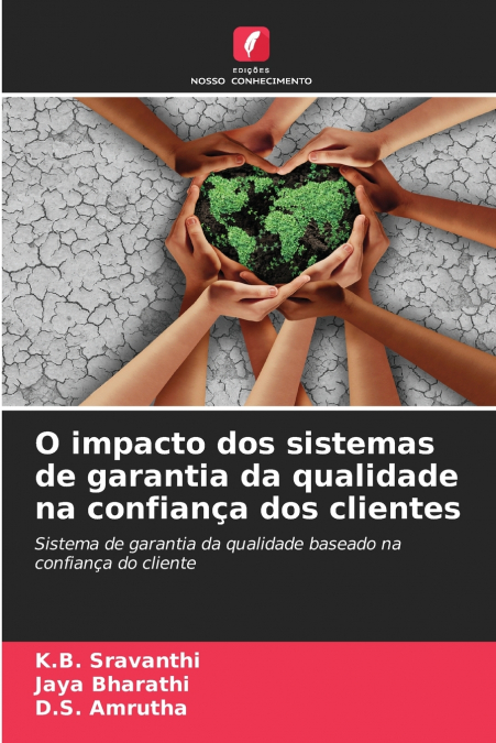 O impacto dos sistemas de garantia da qualidade na confiança dos clientes