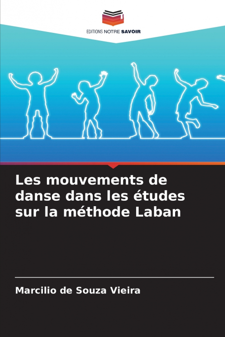 Les mouvements de danse dans les études sur la méthode Laban