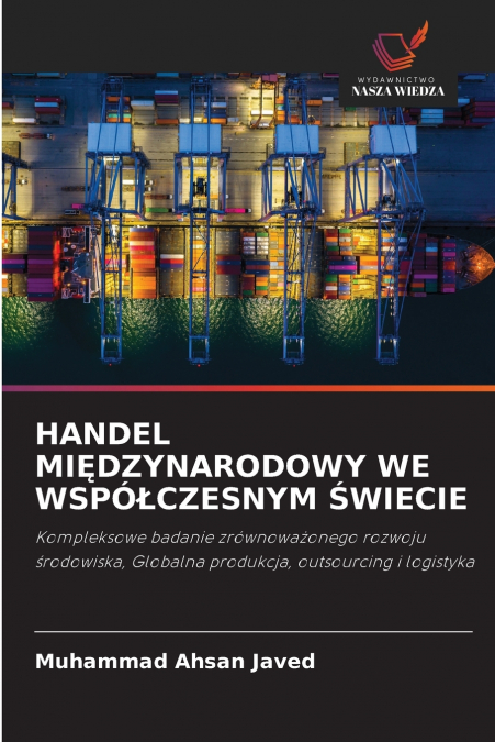 HANDEL MIĘDZYNARODOWY WE WSPÓŁCZESNYM ŚWIECIE