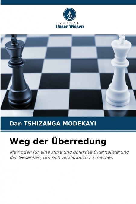 Weg der Überredung