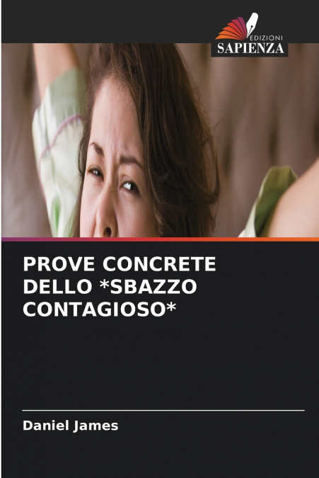PROVE CONCRETE DELLO *SBAZZO CONTAGIOSO*