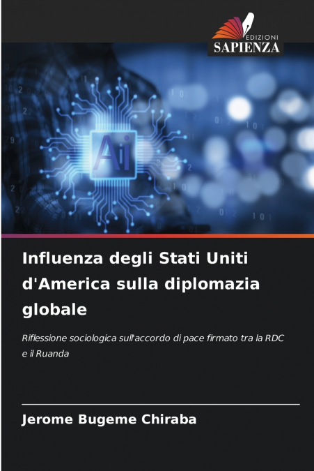 Influenza degli Stati Uniti d’America sulla diplomazia globale