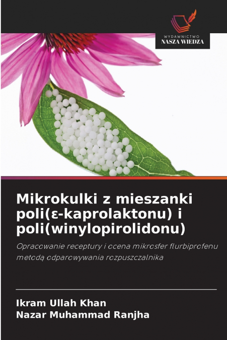 Mikrokulki z mieszanki poli(ε-kaprolaktonu) i poli(winylopirolidonu)