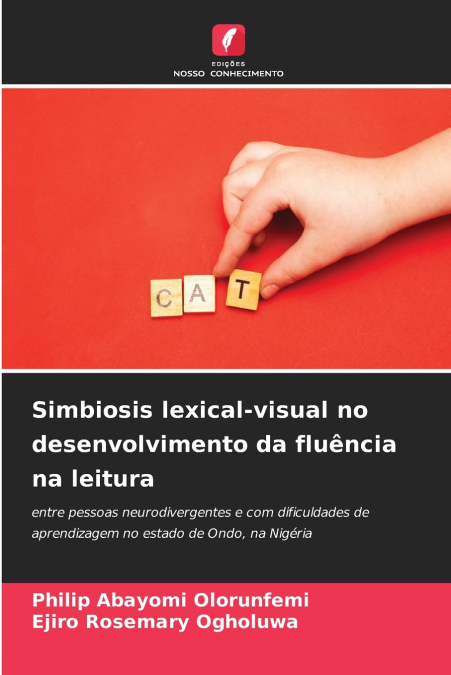 Simbiosis lexical-visual no desenvolvimento da fluência na leitura