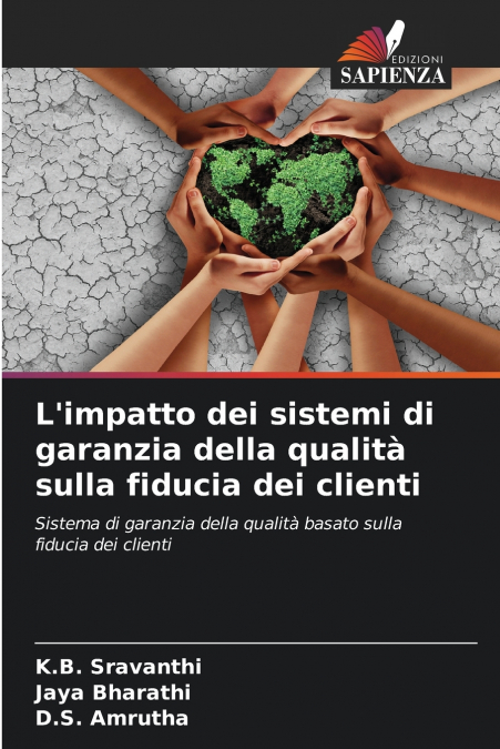 L’impatto dei sistemi di garanzia della qualità sulla fiducia dei clienti