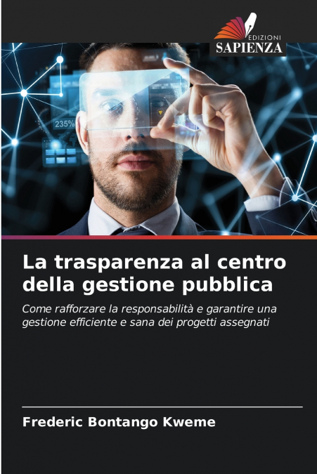 La trasparenza al centro della gestione pubblica