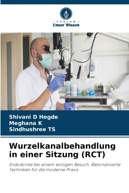 Wurzelkanalbehandlung in einer Sitzung (RCT)