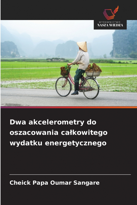 Dwa akcelerometry do oszacowania całkowitego wydatku energetycznego