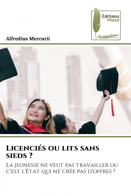 Licenciés ou lits sans sieds ?