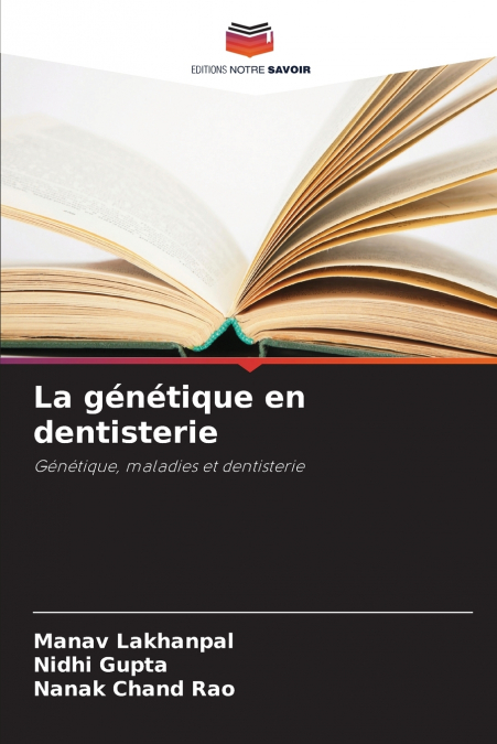 La génétique en dentisterie