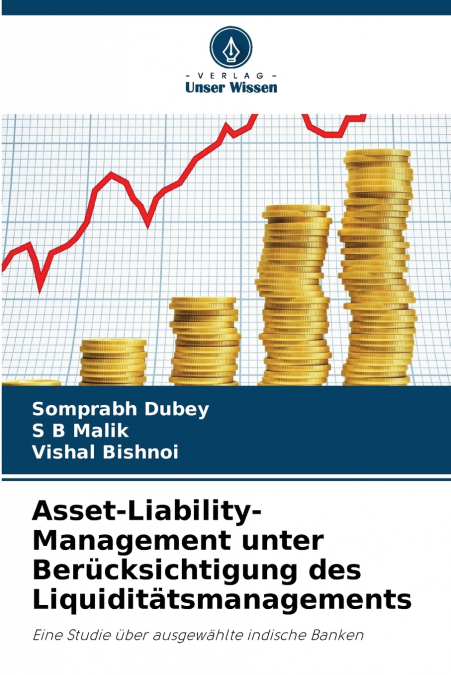 Asset-Liability-Management unter Berücksichtigung des Liquiditätsmanagements