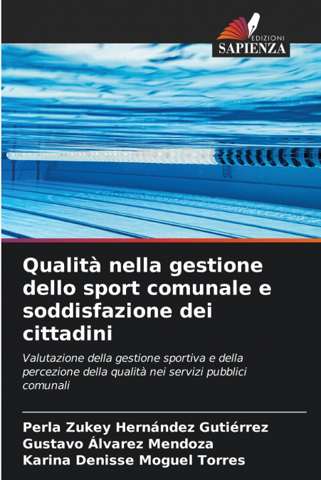 Qualità nella gestione dello sport comunale e soddisfazione dei cittadini