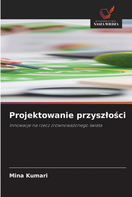 Projektowanie przyszłości