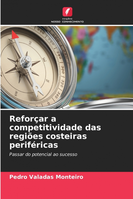Reforçar a competitividade das regiões costeiras periféricas