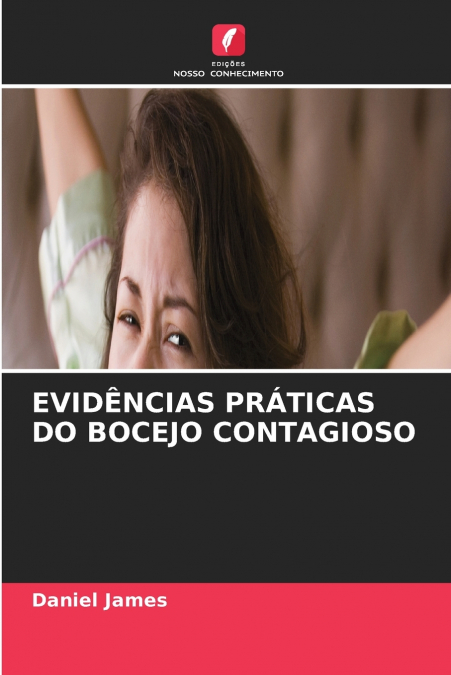 EVIDÊNCIAS PRÁTICAS DO BOCEJO CONTAGIOSO