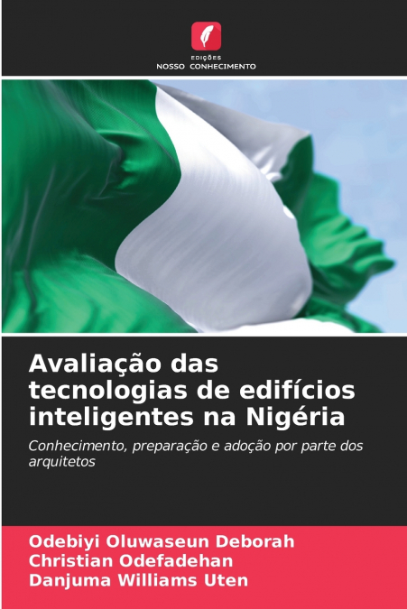 Avaliação das tecnologias de edifícios inteligentes na Nigéria