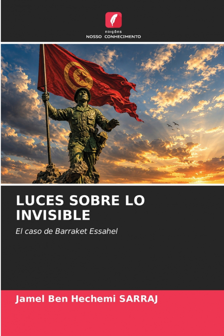 LUCES SOBRE LO INVISIBLE