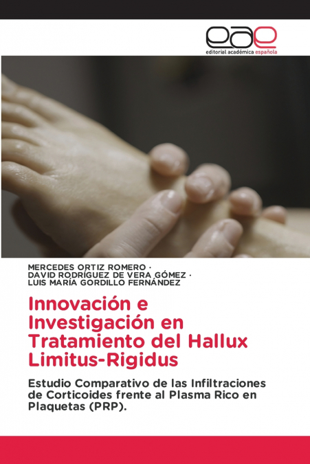 Innovación e Investigación en Tratamiento del Hallux Limitus-Rigidus