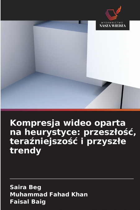 Kompresja wideo oparta na heurystyce