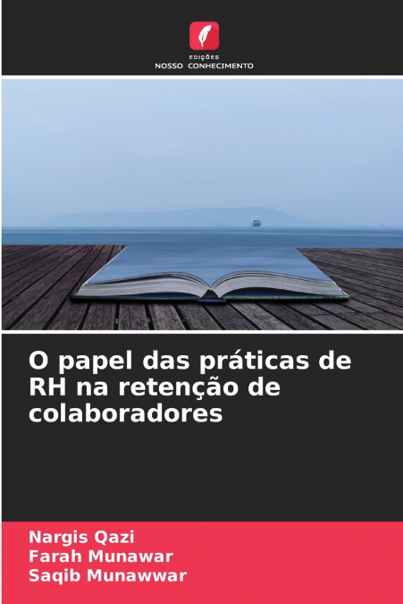 O papel das práticas de RH na retenção de colaboradores