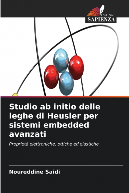 Studio ab initio delle leghe di Heusler per sistemi embedded avanzati