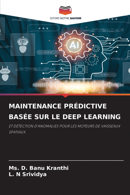 MAINTENANCE PRÉDICTIVE BASÉE SUR LE DEEP LEARNING