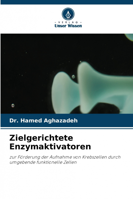 Zielgerichtete Enzymaktivatoren