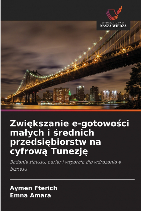 Zwiększanie e-gotowości małych i średnich przedsiębiorstw na cyfrową Tunezję