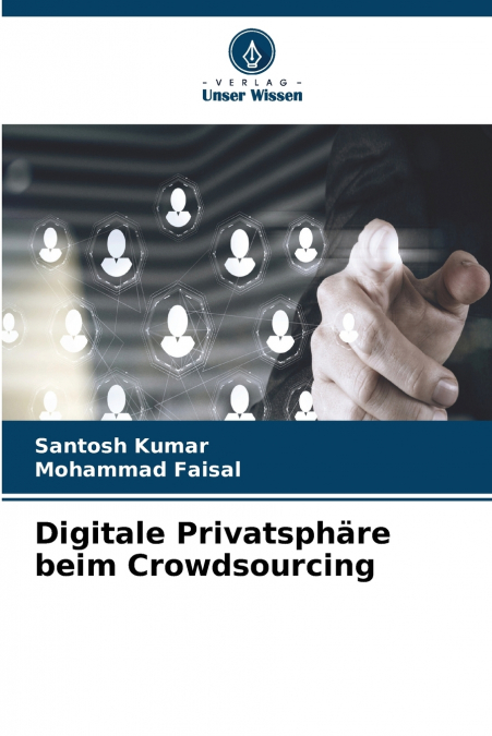 Digitale Privatsphäre beim Crowdsourcing
