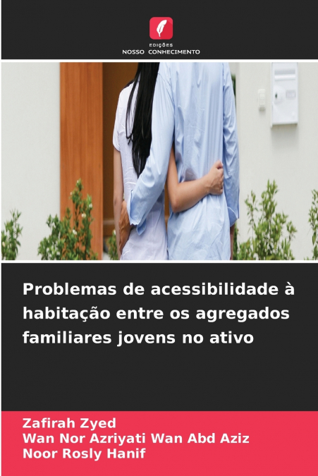 Problemas de acessibilidade à habitação entre os agregados familiares jovens no ativo