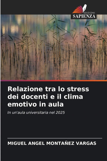 Relazione tra lo stress dei docenti e il clima emotivo in aula