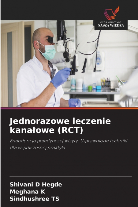 Jednorazowe leczenie kanałowe (RCT)