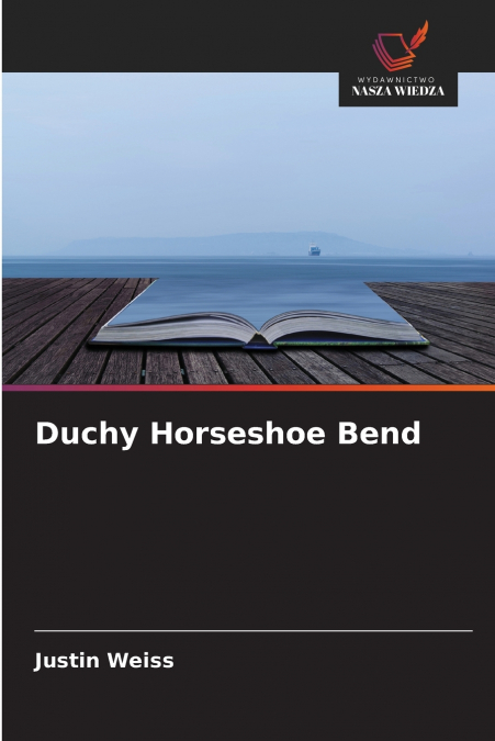 Duchy Horseshoe Bend