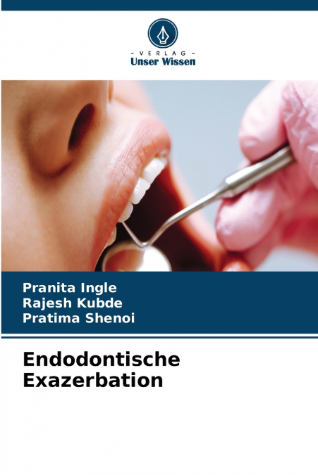 Endodontische Exazerbation