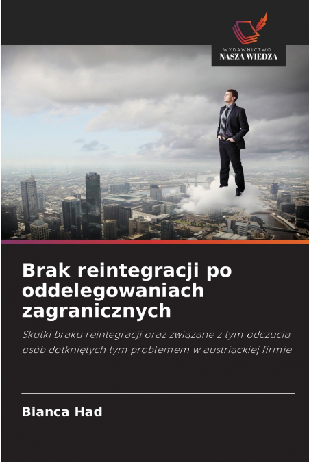 Brak reintegracji po oddelegowaniach zagranicznych