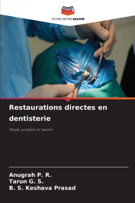 Restaurations directes en dentisterie
