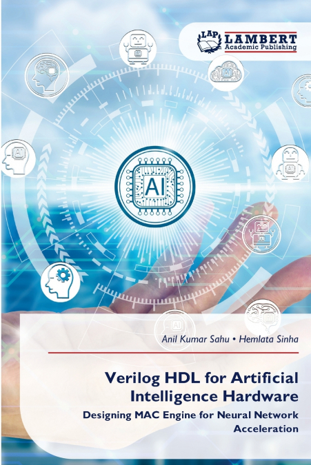 Verilog HDL for Artificial Intelligence Hardware