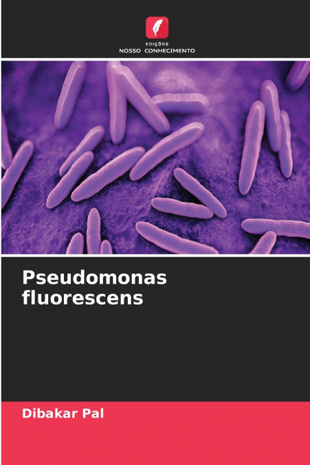 Pseudomonas fluorescens