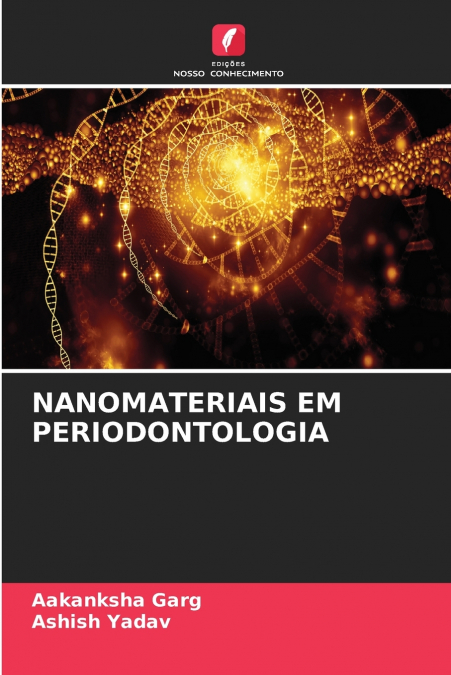 NANOMATERIAIS EM PERIODONTOLOGIA